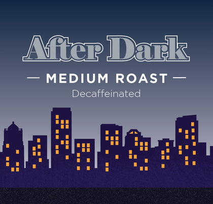 After Dark Swiss Water Processed Decaf