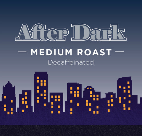 After Dark Decaf